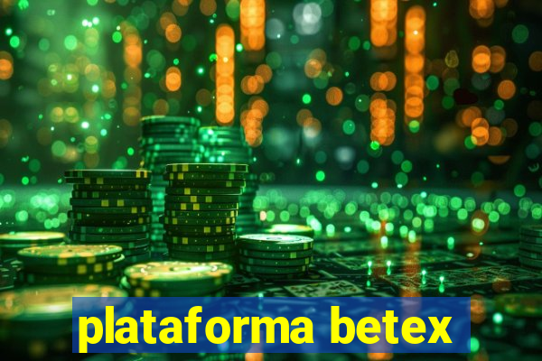 plataforma betex